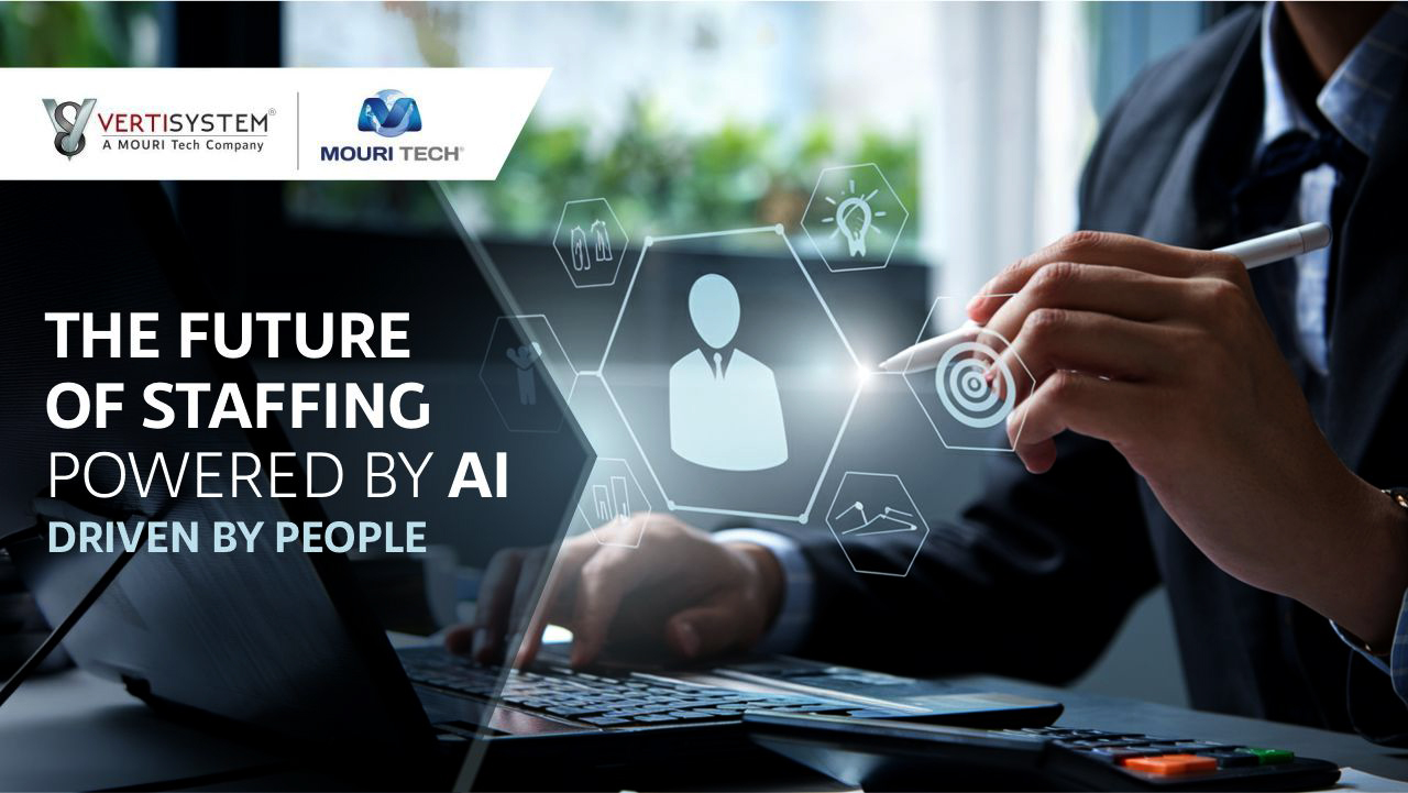 Future of AI in Staffing-MT Vertisystem