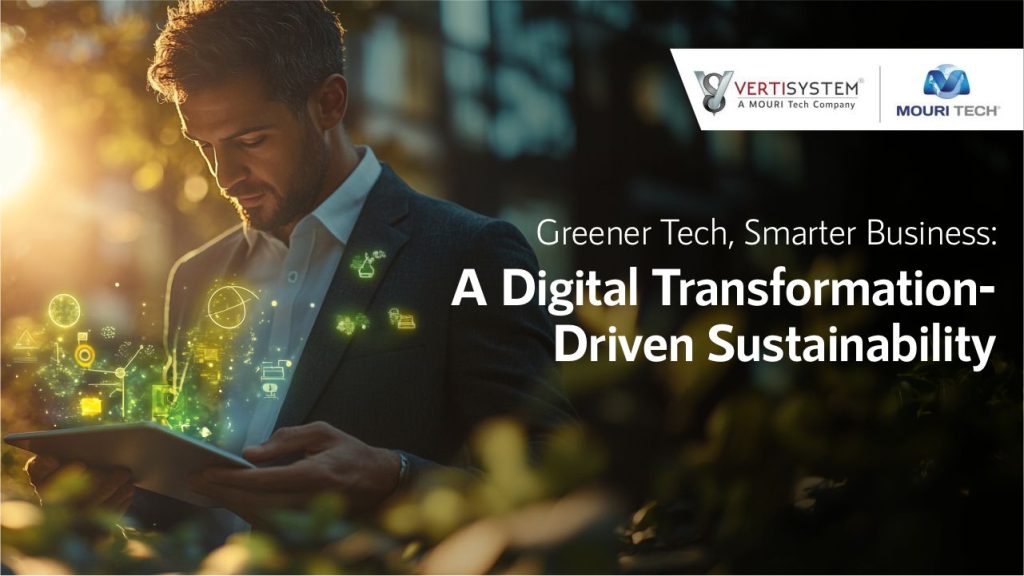 Greener Tech, Smarter Business: A Digital Transformation-Driven Sustainability